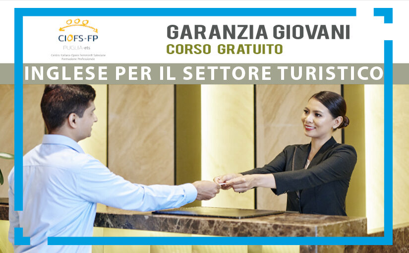Inglese per il turismo ed i servizi alberghieri
