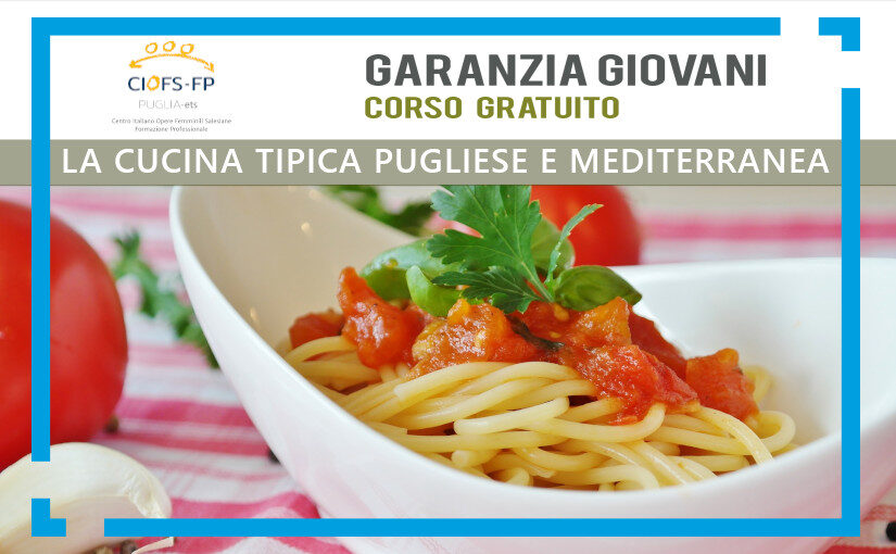 La cucina tipica pugliese e mediterranea