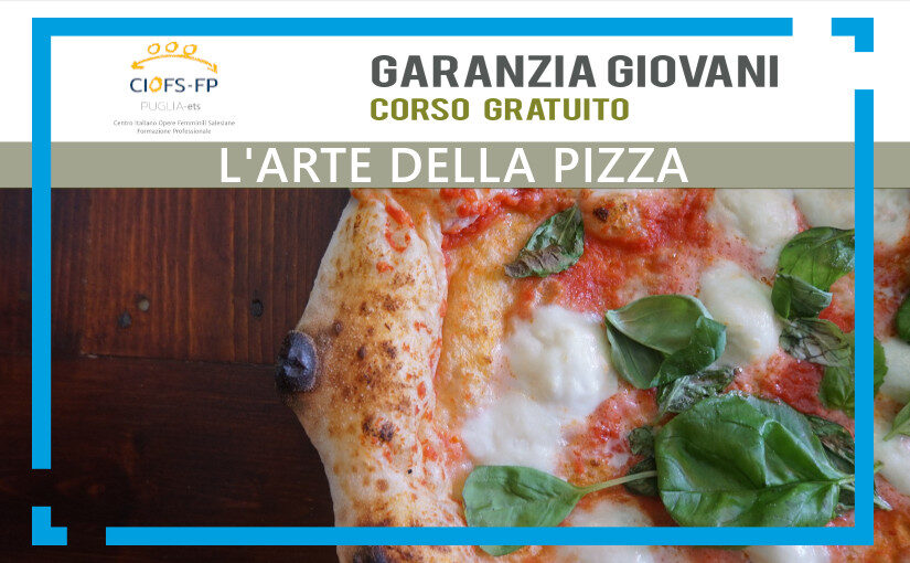 L’arte della pizza